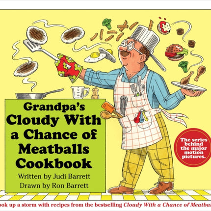 Grandpa's Cloudy with a Chance of Meatballs Cookbook