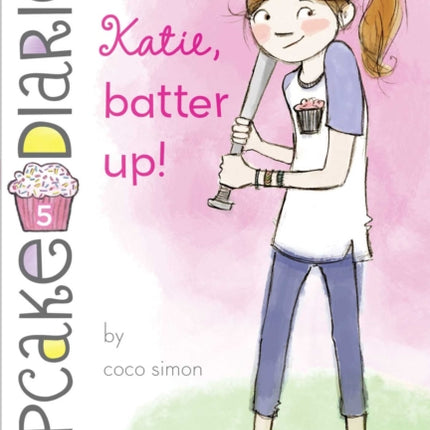 Katie, Batter Up!