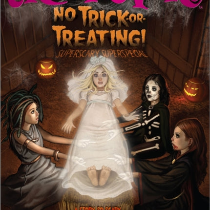 No Trick-Or-Treating!: Superscary Superspecial