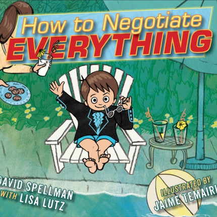 How to Negotiate Everything