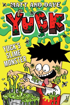 Yuck's Slime Monster