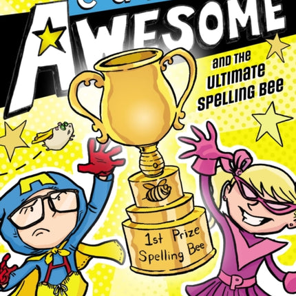 Captain Awesome and the Ultimate Spelling Bee