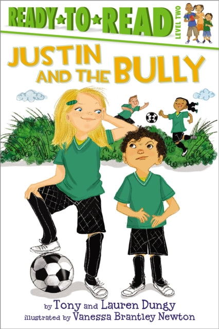 Justin and the Bully: Ready-To-Read Level 2