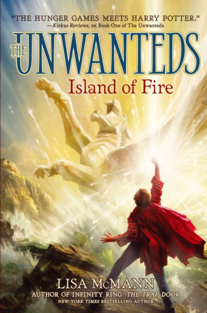 UNWANTEDS #3: Island of Fire