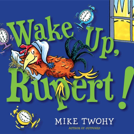 Wake Up, Rupert!