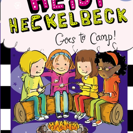 Heidi Heckelbeck Goes to Camp!