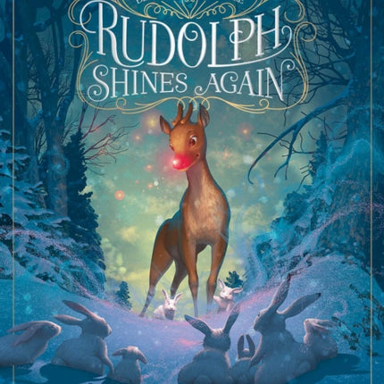 Rudolph Shines Again