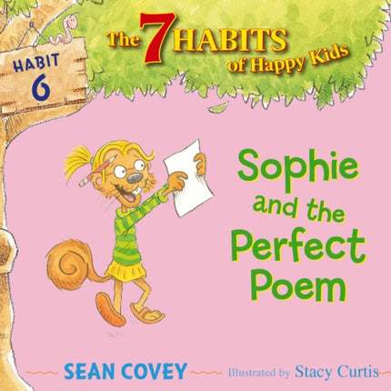 Sophie and the Perfect Poem: Habit 6