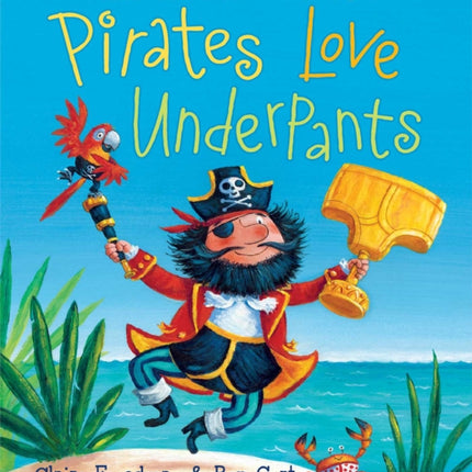 Pirates Love Underpants