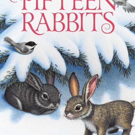 Fifteen Rabbits