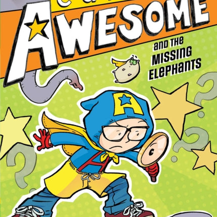 Captain Awesome and the Missing Elephants