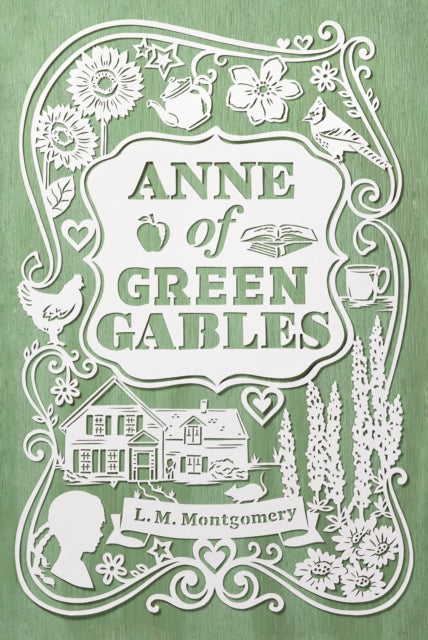 Anne of Green Gables An Anne of Green Gables Novel