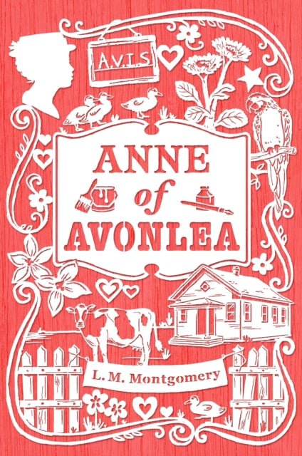 Anne of Avonlea An Anne of Green Gables Novel