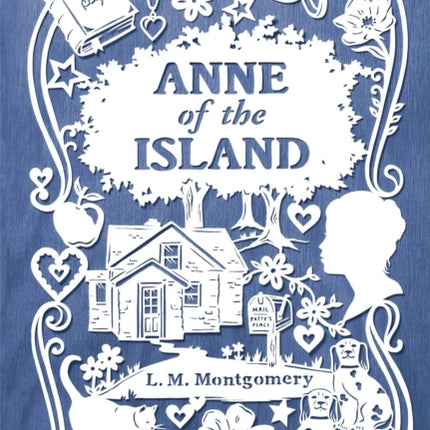 Anne of the Island Anne of Green Gables Novels An Anne of Green Gables Novel