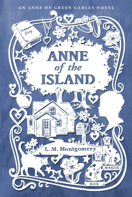 Anne of the Island Anne of Green Gables Novels An Anne of Green Gables Novel