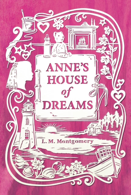 Annes House of Dreams An Anne of Green Gables Novel