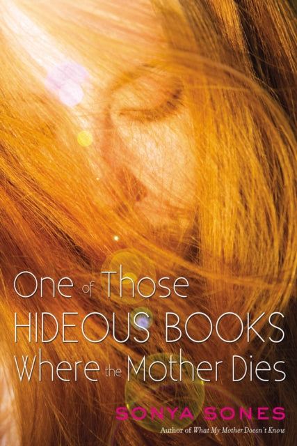 One of Those Hideous Books Where the Mother Dies