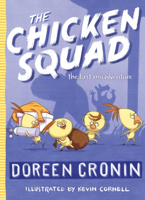 The Chicken Squad: The First Misadventurevolume 1