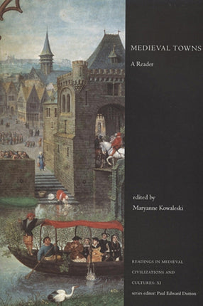 Medieval Towns: A Reader