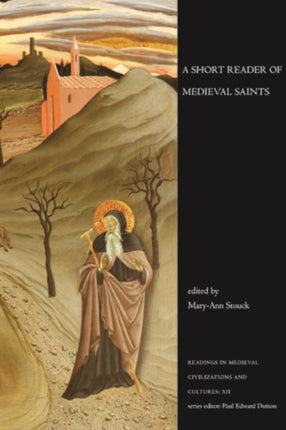 A Short Reader of Medieval Saints