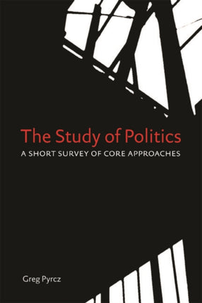 The Study of Politics