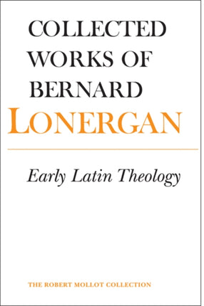 Early Latin Theology: Volume 19