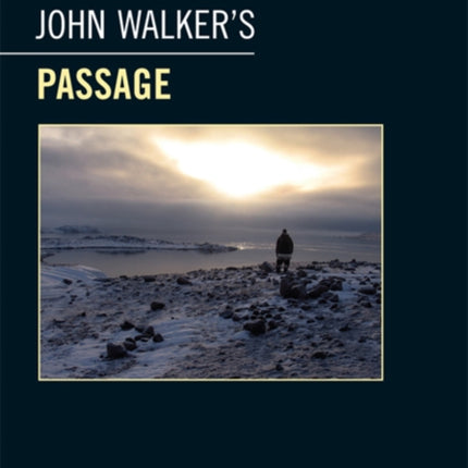 John Walkers Passage