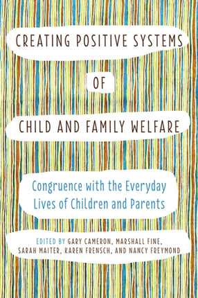 Creating Positive Systems of Child and Family