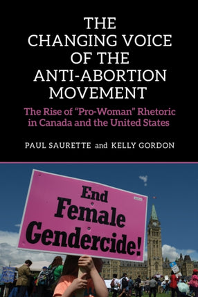 The Changing Voice of the AntiAbortion Movement