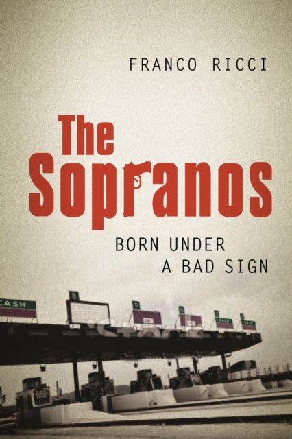 The Sopranos: Born Under a Bad Sign