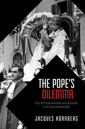 The Popes Dilemma