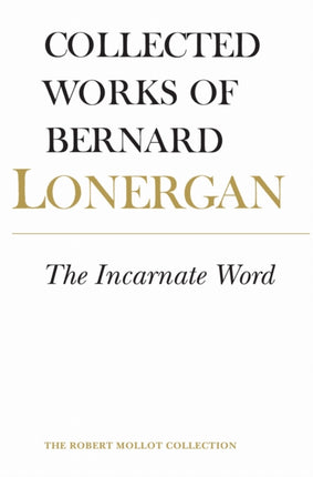 The Incarnate Word  Volume 8