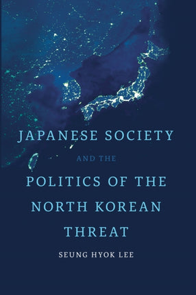 Japanese Society and the Politics of the North
