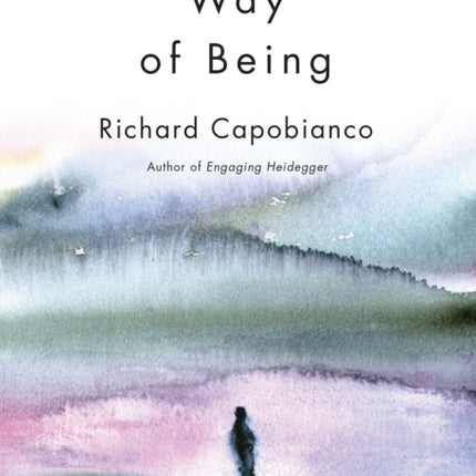 Heideggers Way of Being