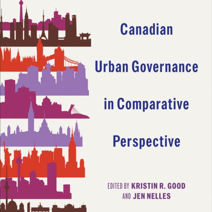 Canadian Urban Governance in Comparative
