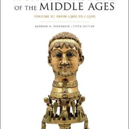 A Short History of the Middle Ages Volume II