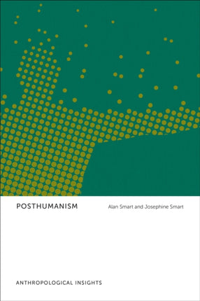 Posthumanism: Anthropological Insights