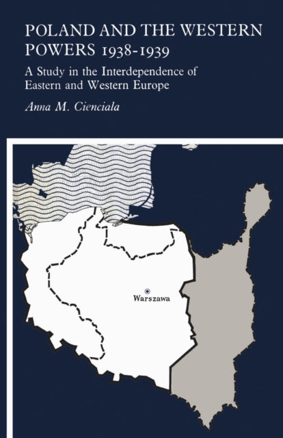 Poland and the Western Powers 19381938