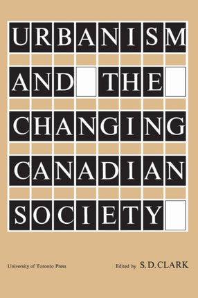 Urbanism and the Changing Canadian Society