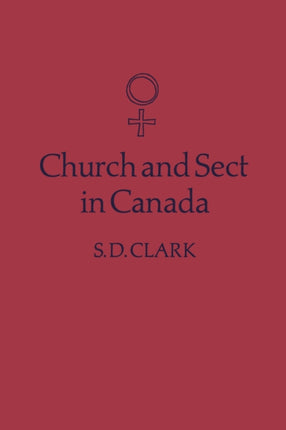 Church and Sect in Canada: Third Edition