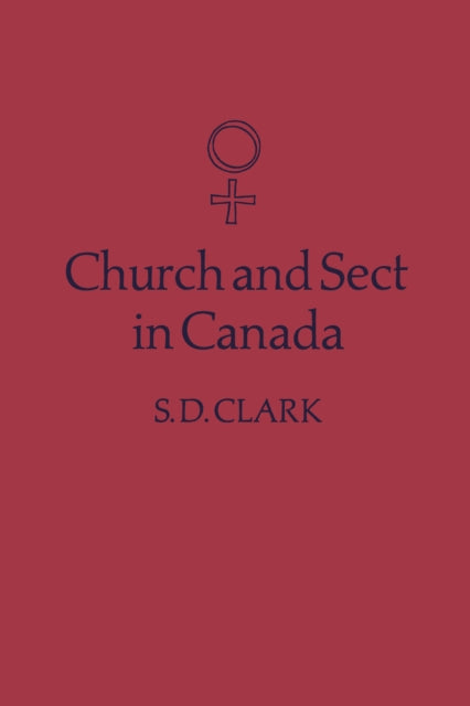 Church and Sect in Canada: Third Edition