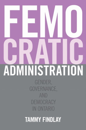 Femocratic Administration