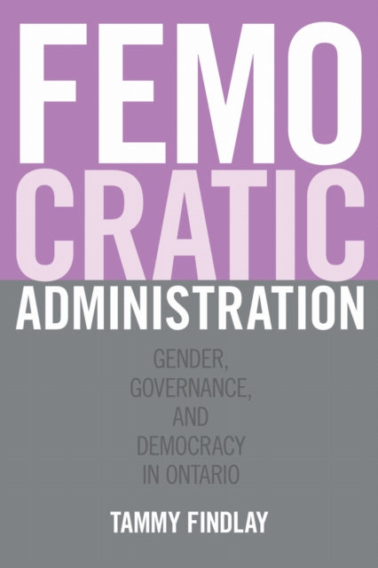 Femocratic Administration