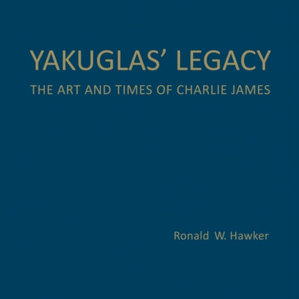 Yakuglas Legacy  The Art and Times of Charlie