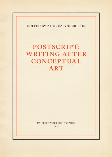 Postscript: Writing After Conceptual Art