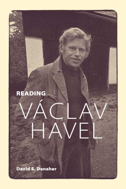 Reading Václav Havel