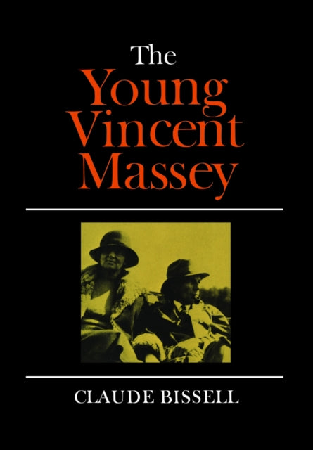 The Young Vincent Massey