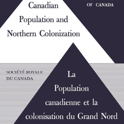 Canadian Population and Northern Colonization