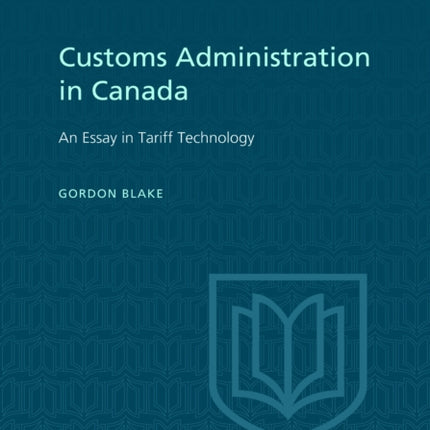 Customs Administration in Canada