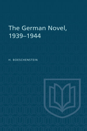 The German Novel 19391944